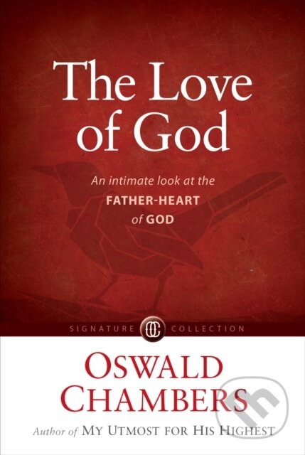 Kniha: The Love of God (Oswald Chambers). , 2020