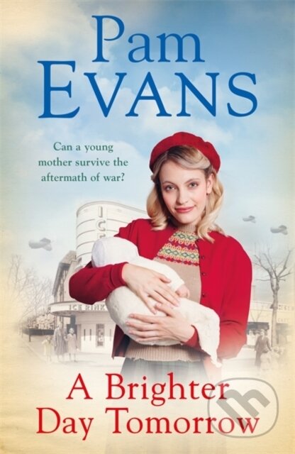 Kniha: A Brighter Day Tomorrow (Pamela Evans). Headline Book, 2018