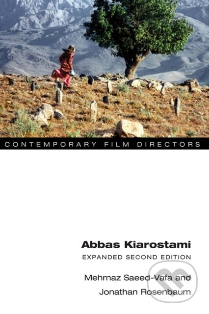 Kniha: Abbas Kiarostami (Jonathan Rosenbaum a Mehrnaz Saeed-Vafa). University of Illinois, 2018