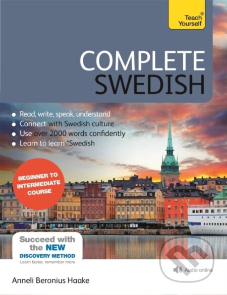 Kniha: Complete Swedish Beginner to Intermediate Course (Anneli Beronius Haake). Teach Yourself, 2018