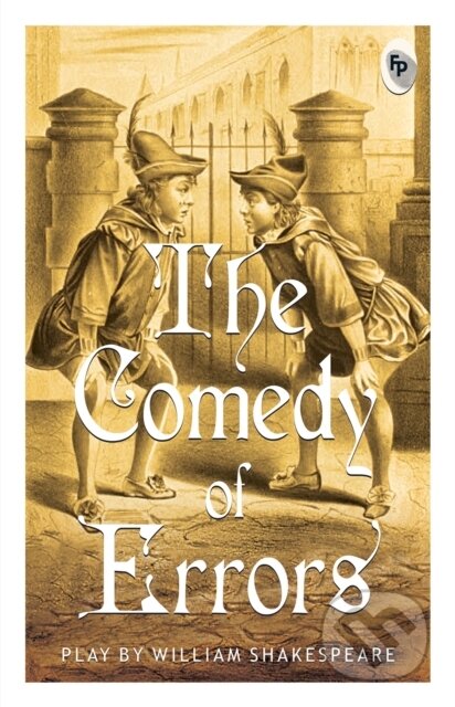 Kniha: The Comedy of Errors (William Shakespeare). , 2018