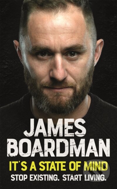 Kniha: It's a State of Mind (James Boardman). John Murray, 2019