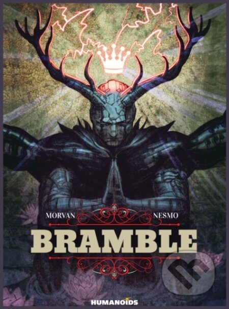 Kniha: Bramble (Hean-David Morvan). Humanoids, 2019
