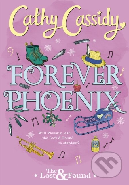 Kniha: Forever Phoenix (Cathy Cassidy). Puffin Books, 2020