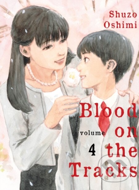 Kniha: Blood on the Tracks 4 (Shuzo Oshimi). , 2021
