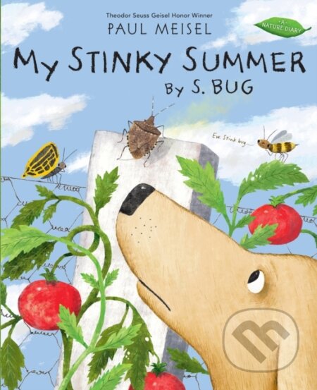 Kniha: My Stinky Summer by S. Bug (Paul Meisel). Holiday house, 2021