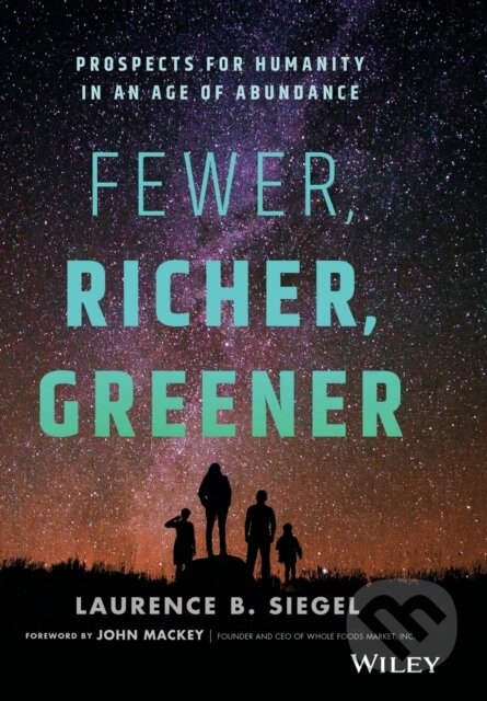 Kniha: Fewer, Richer, Greener (Laurence B. Siegel). John Wiley & Sons, 2020