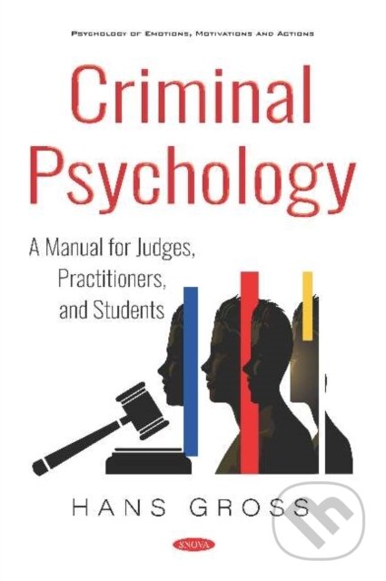 Kniha: Criminal Psychology (Hans Gross). Nova Science, 2019