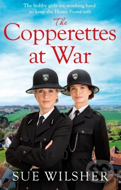 Kniha: The Copperettes at War (Sue Wilsher). Sphere, 2020