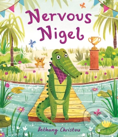 Kniha: Nervous Nigel (Bethany Christou). Templar, 2020