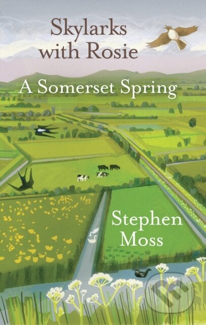 Kniha: Skylarks with Rosie (Stephen Moss). Saraband, 2021