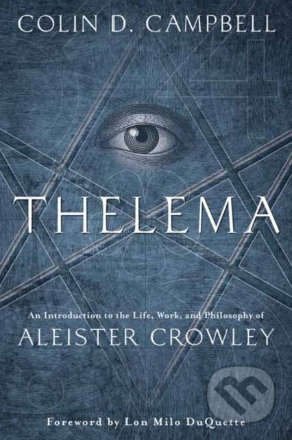 Kniha: Thelema (Colin D. Campbell). Llewellyn Publications, 2018