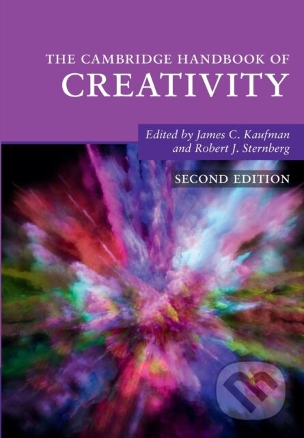 Kniha: The Cambridge Handbook of Creativity (James C. Kaufman a Robert J. Sternberg). Cambridge University Press, 2019