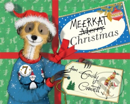 Kniha: Meerkat Christmas (Emily Gravett). Two Hoots, 2019