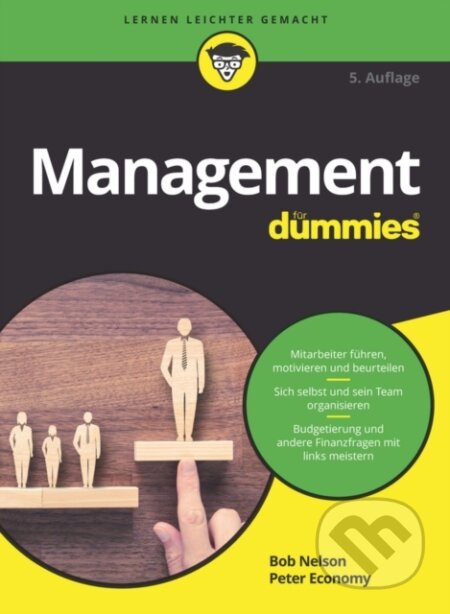 Kniha: Management fur Dummies (Bob Nelson a Peter Economy). Blackwell Publishers, 2017
