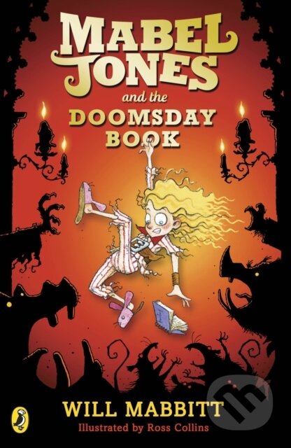 Kniha: Mabel Jones and the Doomsday Book (Will Mabbitt). Puffin Books, 2017