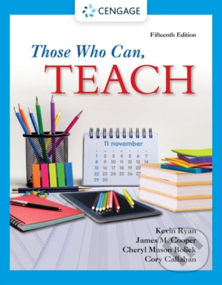Kniha: Those Who Can, Teach (Cheryl Mason Bolick, Kevin Ryan, James Cooper a Cory Callahan). , 2021