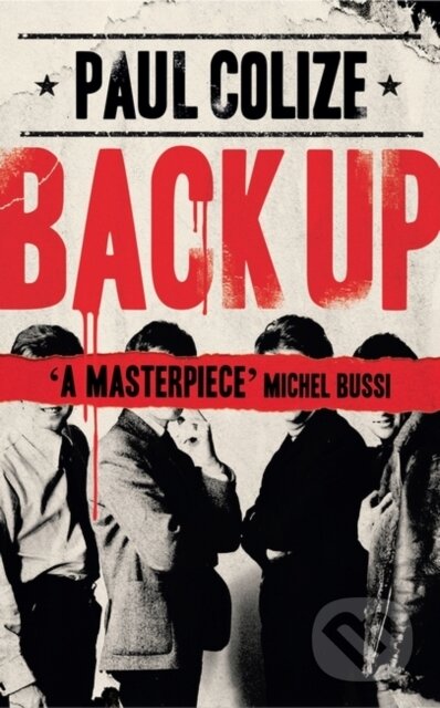 Kniha: Back Up (Colize Paul). Point Blank, 2018