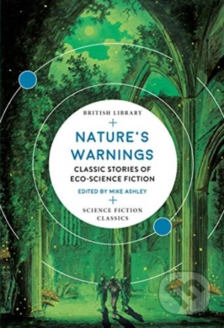 Kniha: Nature's Warnings (Mike Ashley). British Library, 2020