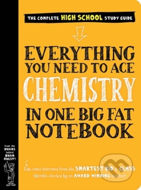 Kniha: Everything You Need to Ace Chemistry in One Big Fat Notebook (Workman Publishing). Workman Publishing, 2020