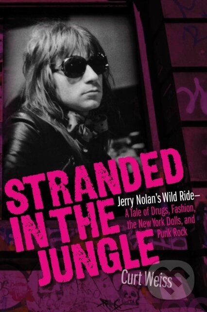 Kniha: Stranded in the Jungle (Curt Weiss). Backbeat, 2017