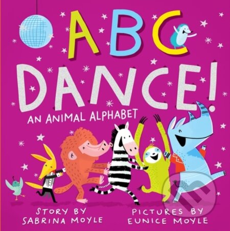 Kniha: ABC Dance! (Sabrina Moyle). Workman Publishing, 2020