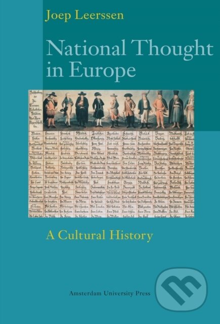 Kniha: National Thought in Europe (Joop Leerssen). Amsterdam University Press, 2018