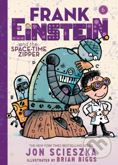 Kniha: Frank Einstein and the Space-Time Zipper (Frank Einstein series #6) (Jon Scieszka). Amulet Books, 2018