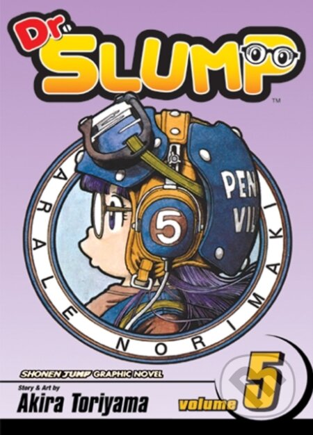 Kniha: Dr. Slump, Vol. 5 (Akira Toriyama). Viz Media, 2018