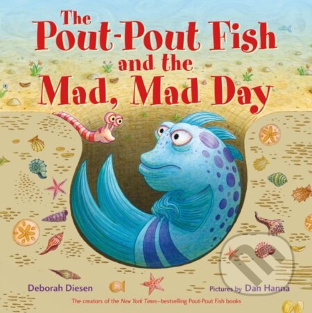 Kniha: A Pout-Pout Fish and the Mad, Mad Day (Deborah Diesen). , 2021
