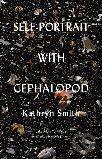 Kniha: Self-Portrait with Cephalopod (Kathryn Smith). Milkweed Editions, 2021