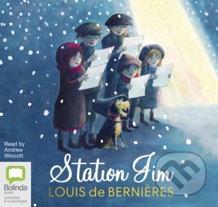 Kniha: Station Jim (Louis De Bernieres). , 2019