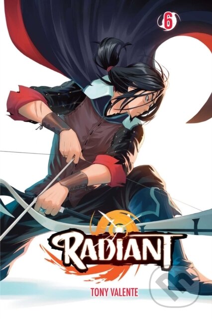 Kniha: Radiant, Vol. 6 (Tony Valente). Viz Media, 2019