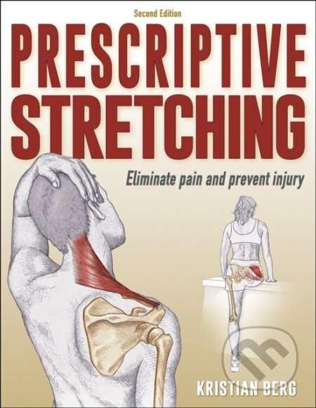 Kniha: Prescriptive Stretching (Kristian Berg). Human Kinetics, 2020