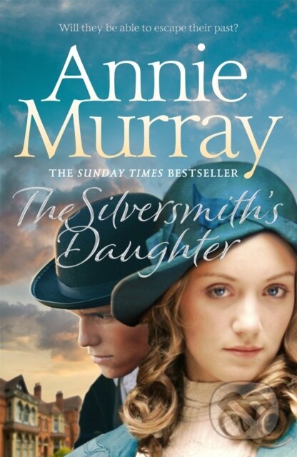 Kniha: The Silversmith's Daughter (Annie Murray). MacMillan, 2019