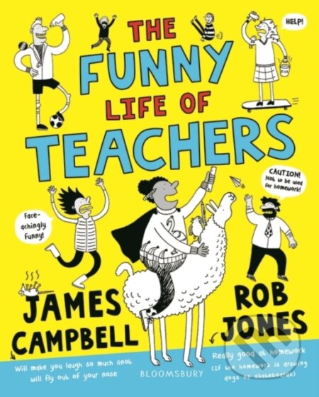 Kniha: The Funny Life of Teachers (James Campbell). Bloomsbury, 2019