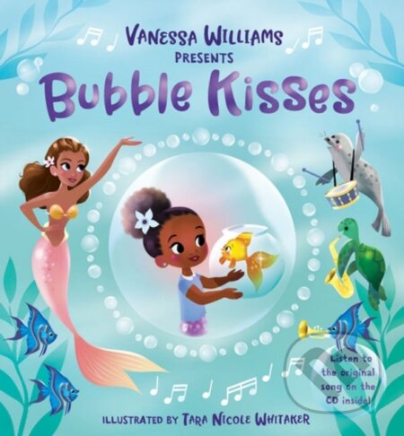 Kniha: Bubble Kisses (Vanessa Williams). , 2020