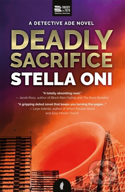 Kniha: Deadly Sacrifice (Stella Ahmadou). , 2020
