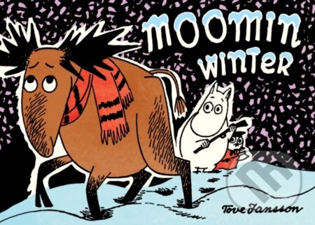 Kniha: Moomin Winter (Tove Jansson). Drawn and Quarterly, 2018