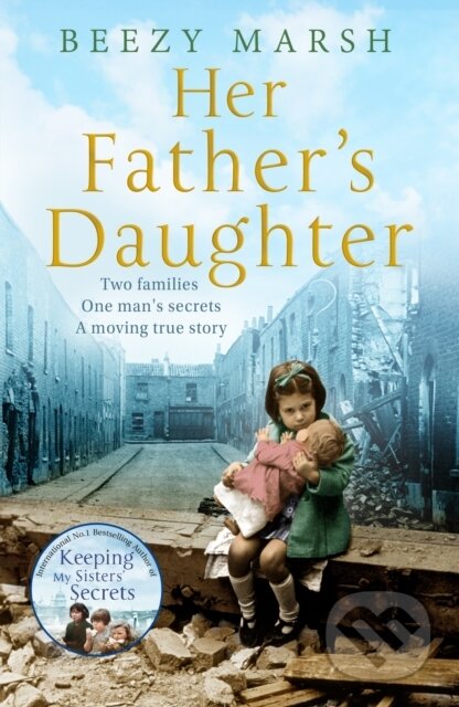Kniha: Her Father's Daughter (Beezy Marsh). Pan Books, 2019