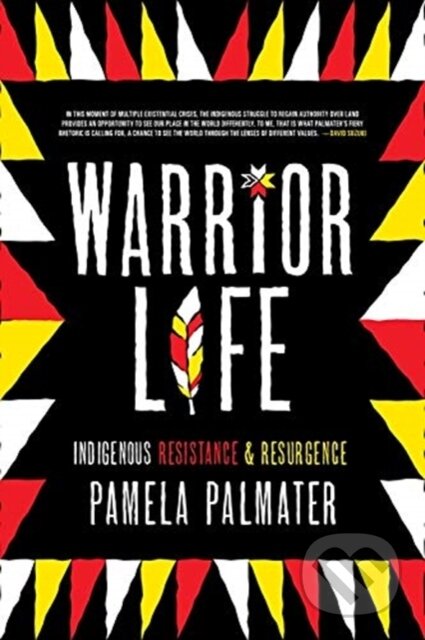 Kniha: Warrior Life (Pamela Palmater). , 2020