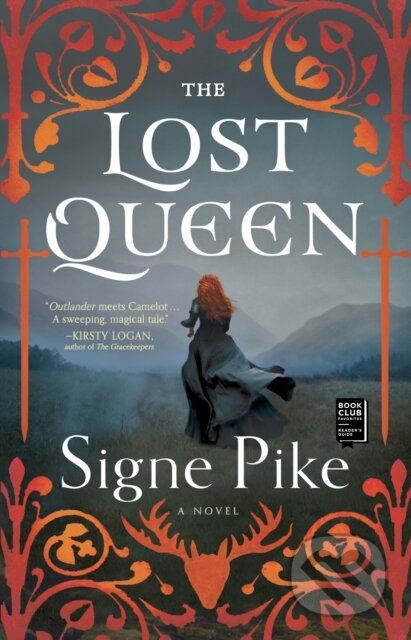 Kniha: The Lost Queen (Pike Signe). Atria Books, 2019