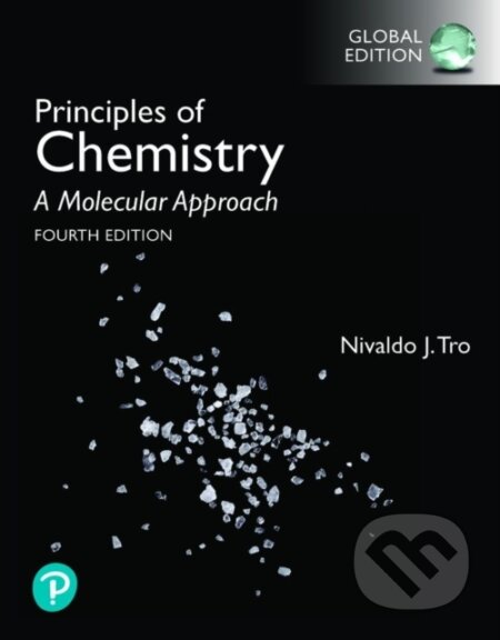 Kniha: Principles of Chemistry: A Molecular Approach, Global Edition (Nivaldo J. Tro). Pearson, 2020