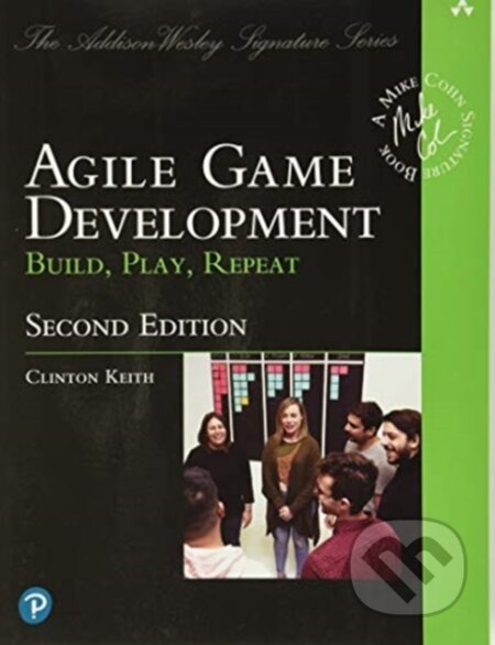 Kniha: Agile Game Development (Clinton Keith). Pearson, 2020