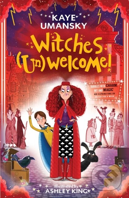 Kniha: Witches (Un)Welcome (Ashley King a Kaye Umansky). Simon & Schuster, 2019