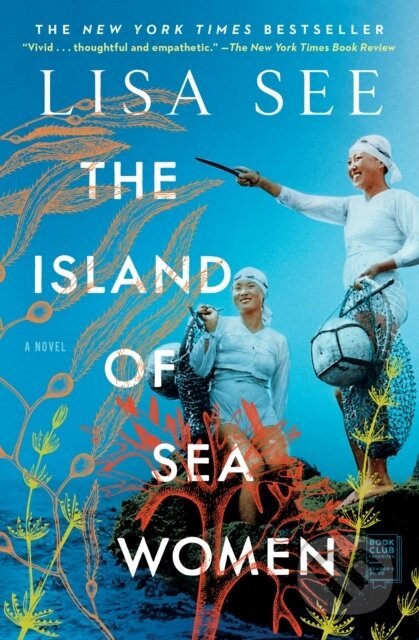 Kniha: Island of Sea Women (See Lisa). Scribner, 2020
