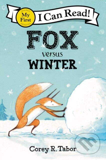 Kniha: Fox versus Winter (Corey R. Tabor). Balzer + Bray, 2020