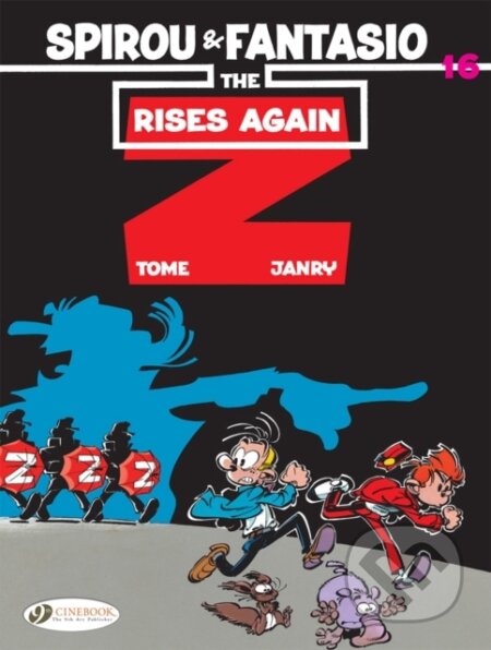 Kniha: Spirou & Fantasio Vol. 16: The Z Rises Again (Tome). Cinebook Ltd, 2019