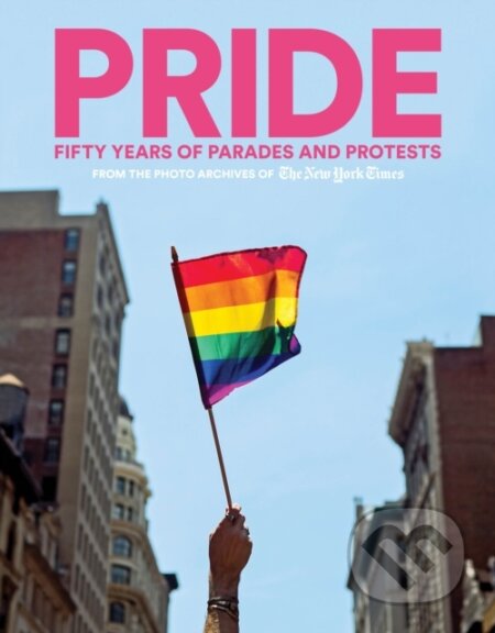 Kniha: PRIDE (The New York Times). , 2019