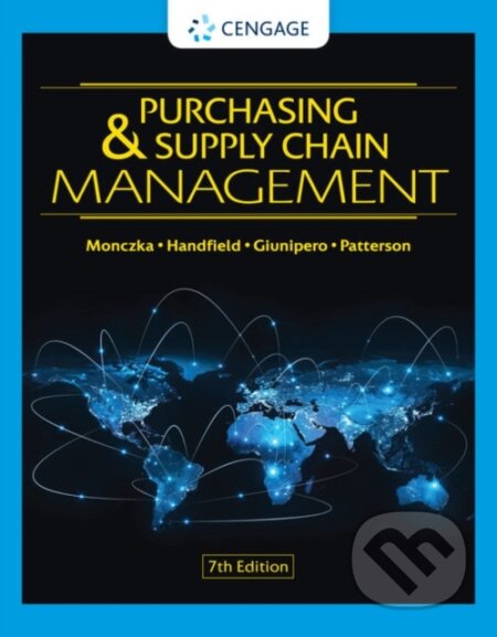 Kniha: Purchasing and Supply Chain Management (James Patterson, Robert Handfield, Robert Monczka a Larry Giunipero). , 2020
